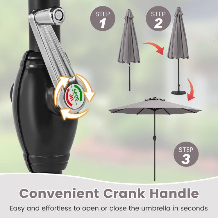 STEP 1  
STEP 2  
UP DOWN  
STEP 3  

Convenient Crank Handle  
Easy and effortless to open or close the umbrella in seconds