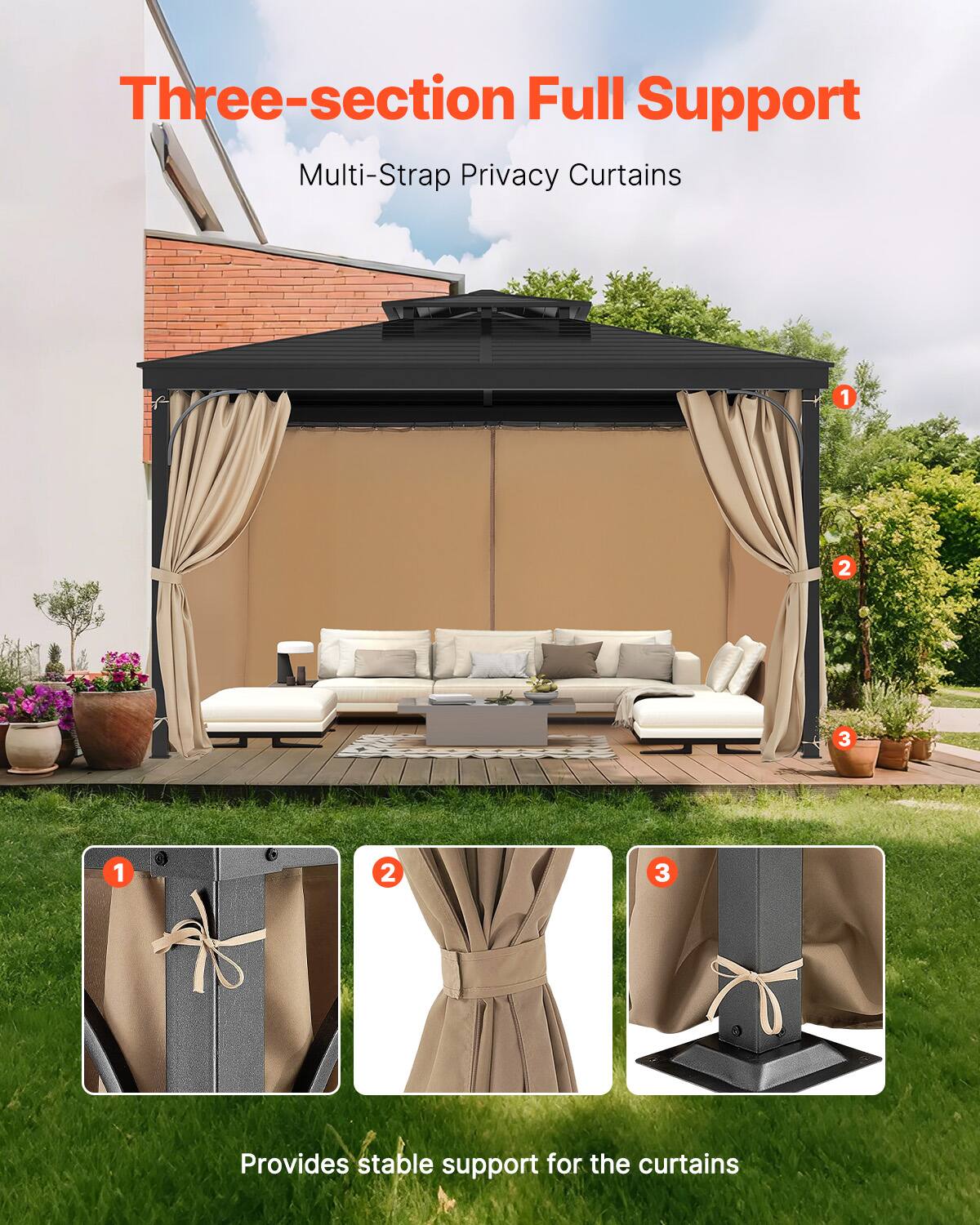 Three-section Full Support  
Multi-Strap Privacy Curtains  

Provides stable support for the curtains