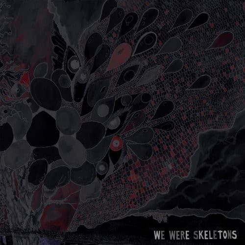 We Were Skeletons - We Were Skeletons   - COMPACT DISCS [CD] price history on PriceWatchPro