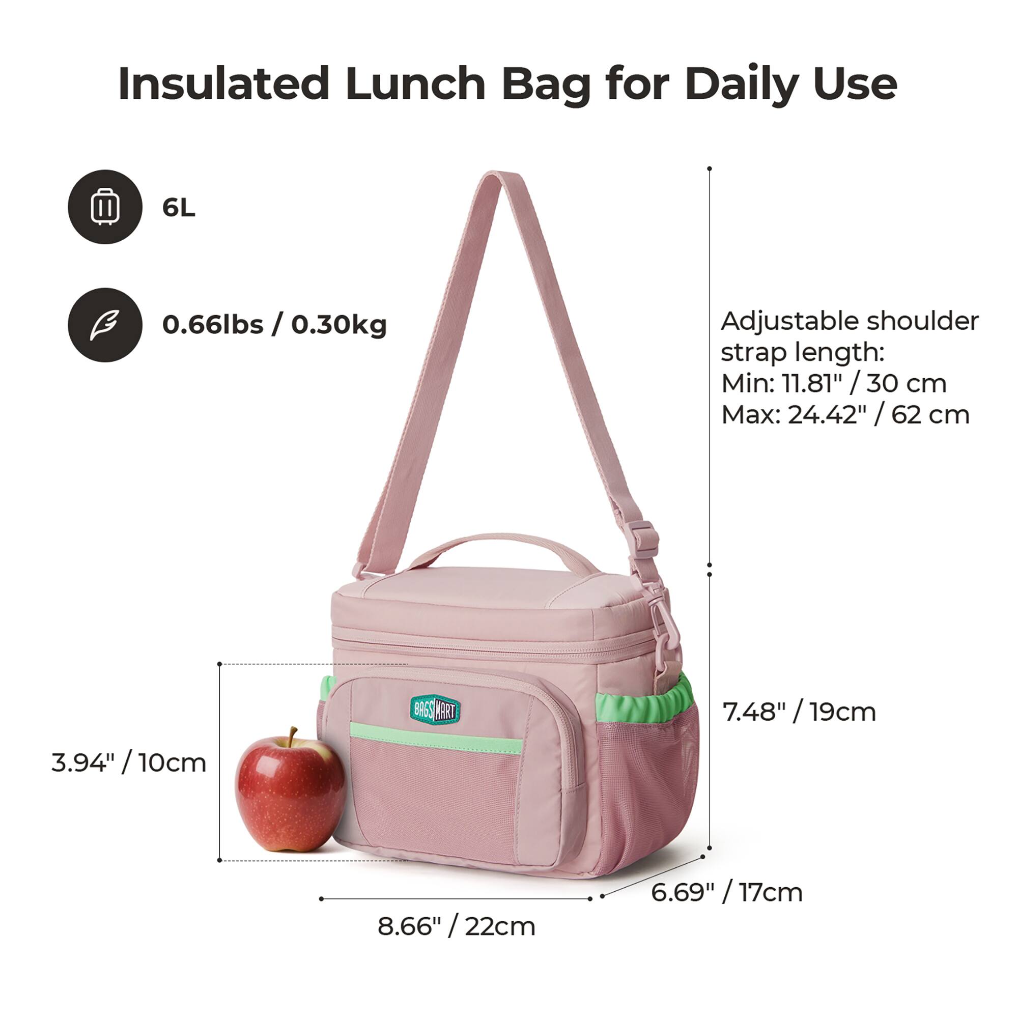 Insulated Lunch Bag for Daily Use

- 6L
- 0.66lbs / 0.30kg
- Adjustable shoulder strap length: Min: 11.81" / 30 cm, Max: 24.42" / 62 cm
- Dimensions: 3.94" / 10cm (height), 7.48" / 19cm (width), 8.66" / 22cm (length), 6.69" / 17cm