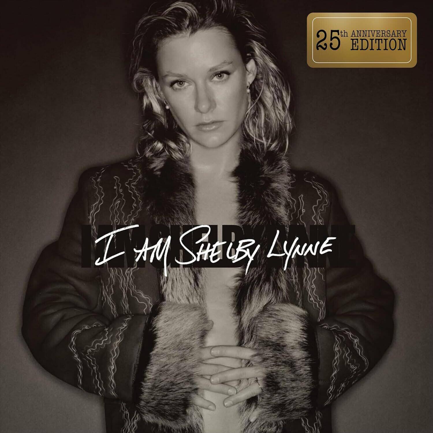 25th Anniversary Edition

I Am Shelby Lynne