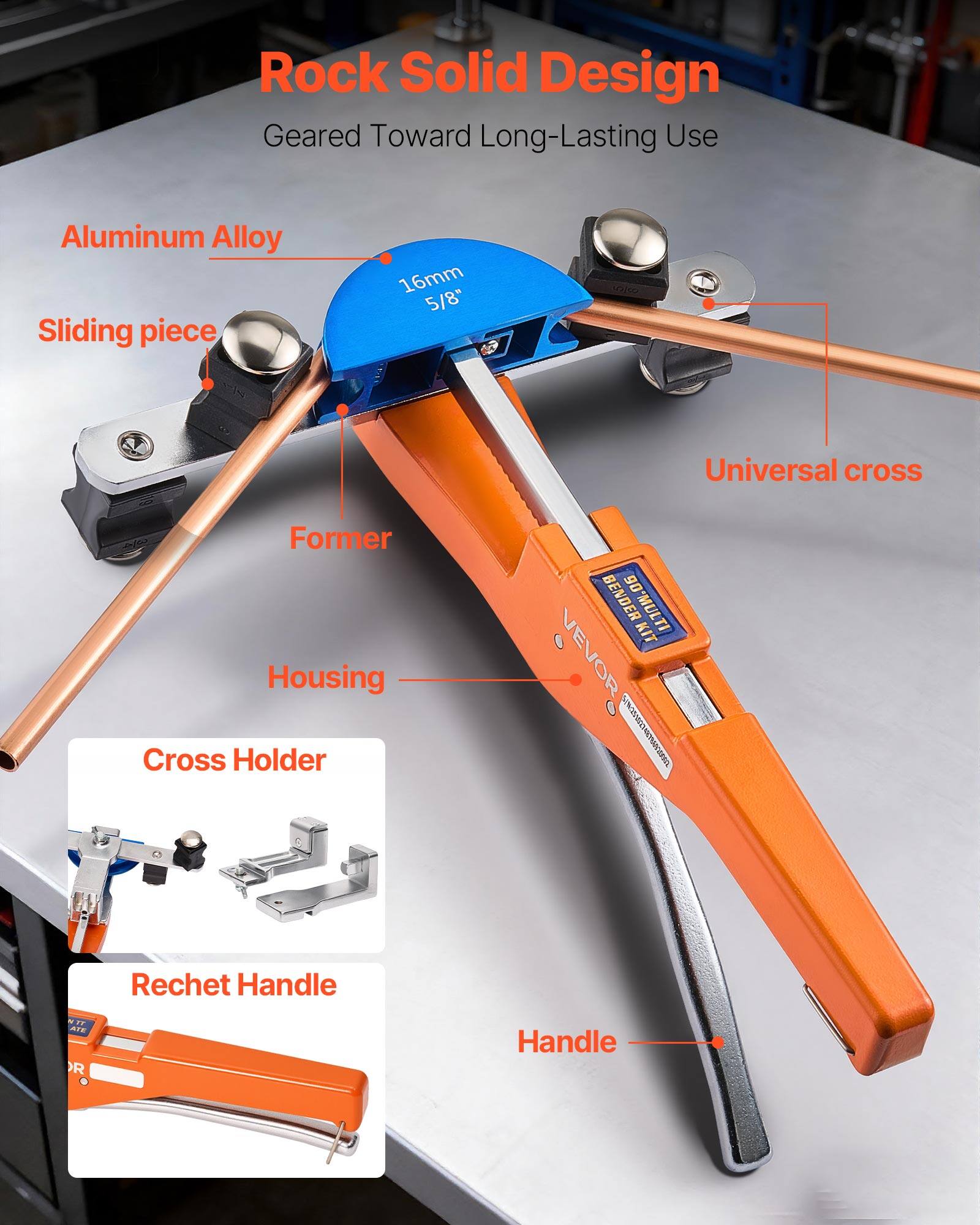 Rock Solid Design  
Geared Toward Long-Lasting Use  

Aluminum Alloy  
Sliding piece 16mm 5/8"  
Universal cross  
Former  
Housing  
Cross Holder  
Ratchet Handle  
Handle