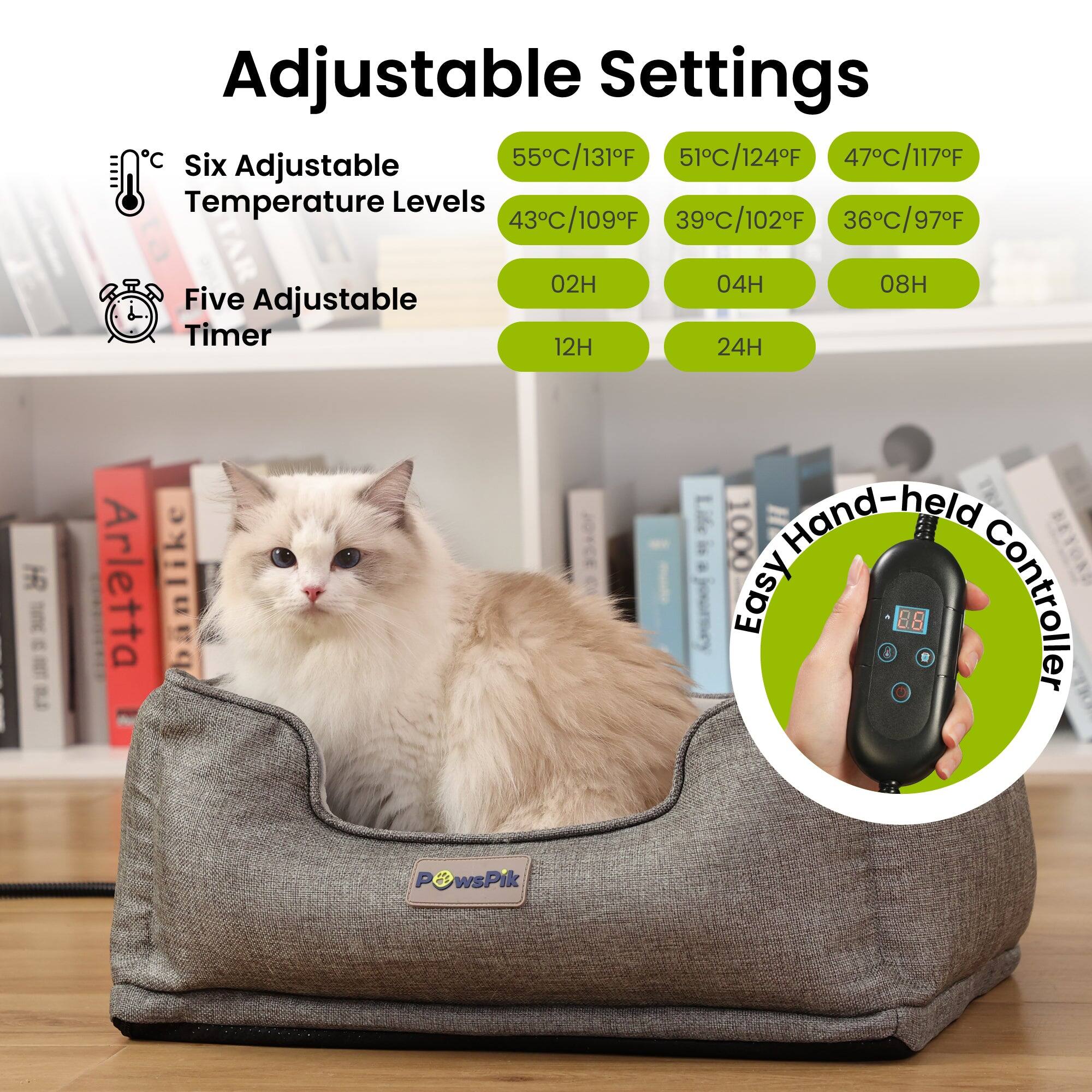 Adjustable Settings

Six Adjustable Temperature Levels
55°C/131°F
51°C/124°F
47°C/117°F
43°C/109°F
39°C/102°F
36°C/97°F

Five Adjustable Timer
02H
04H
08H
12H
24H

Hand-held Easy Controller