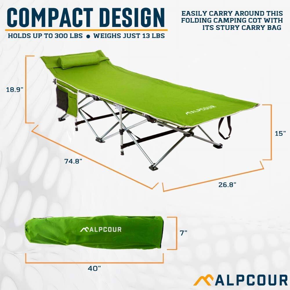 Easily carry around this compact design folding camping cot with its sturdy carry bag. It holds up to 300 lbs and weighs just 13 lbs. The dimensions are 18.9" (width) x 15" (height) x 74.8" (length) when unfolded, and 7" (height) x 40" (length) when folded.