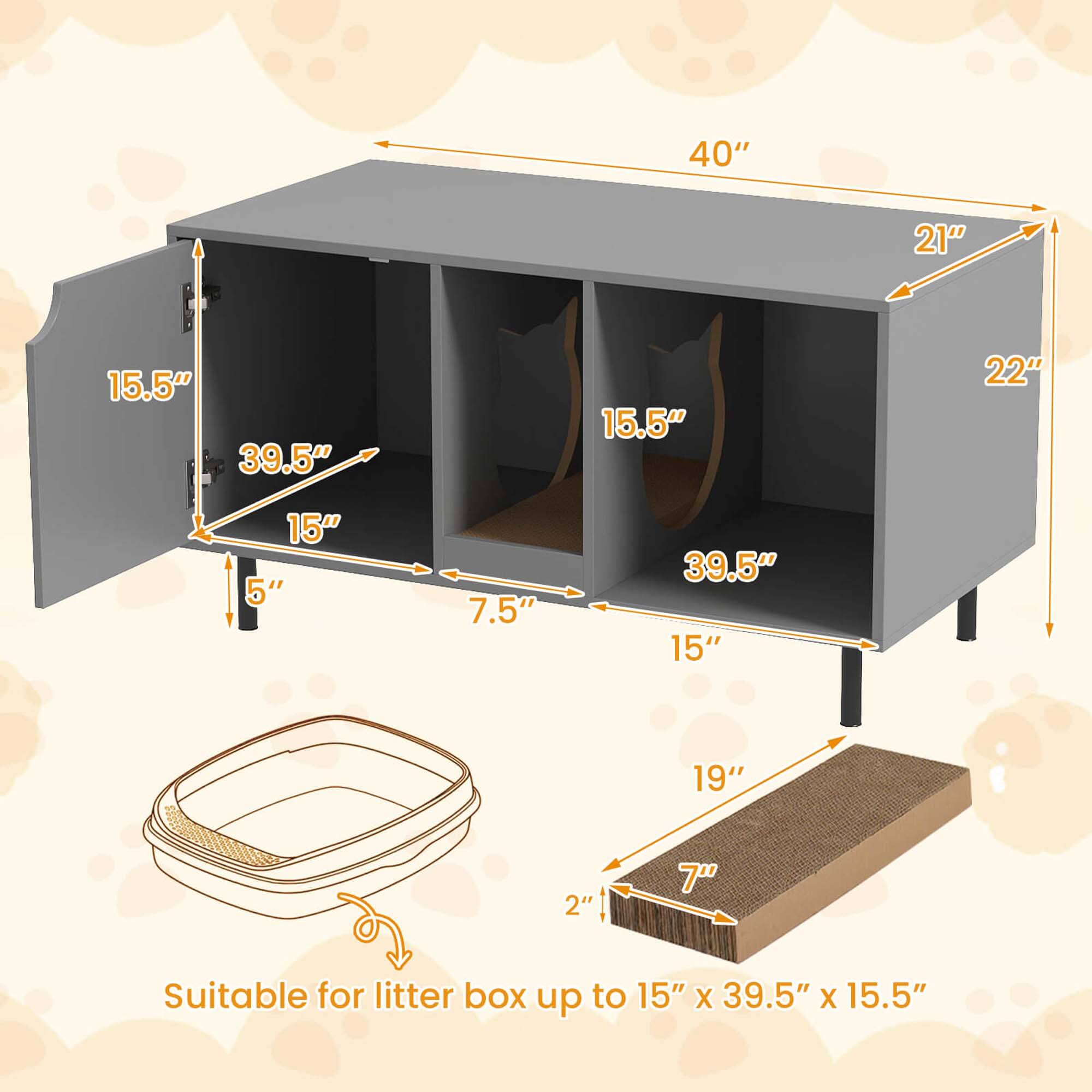 Sure, here is the corrected and grouped text from the image:

- **Dimensions of the Cabinet:**
  - Width: 40"
  - Depth: 21"
  - Height: 22"
  - Shelf Dimensions:
    - Width: 15.5"
    - Depth: 39.5"
    - Height: 15"
  - Side Dimensions:
    - Width: 15.5"
    - Depth: 39.5"
    - Height: 15"
  - Front Dimensions:
    - Width: 19"
    - Depth: 7"
    - Height: 2"
  - Additional Dimensions:
    - 5"
    - 7.5"

- **Litter Box Compatibility:**
  - Suitable for litter box up to 15" x 39.5" x 15.5"