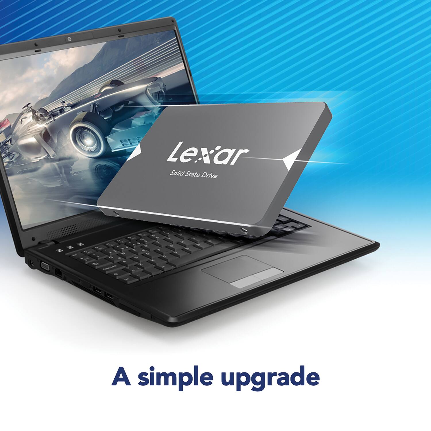 Lexar Solid State Drive  
A simple upgrade
