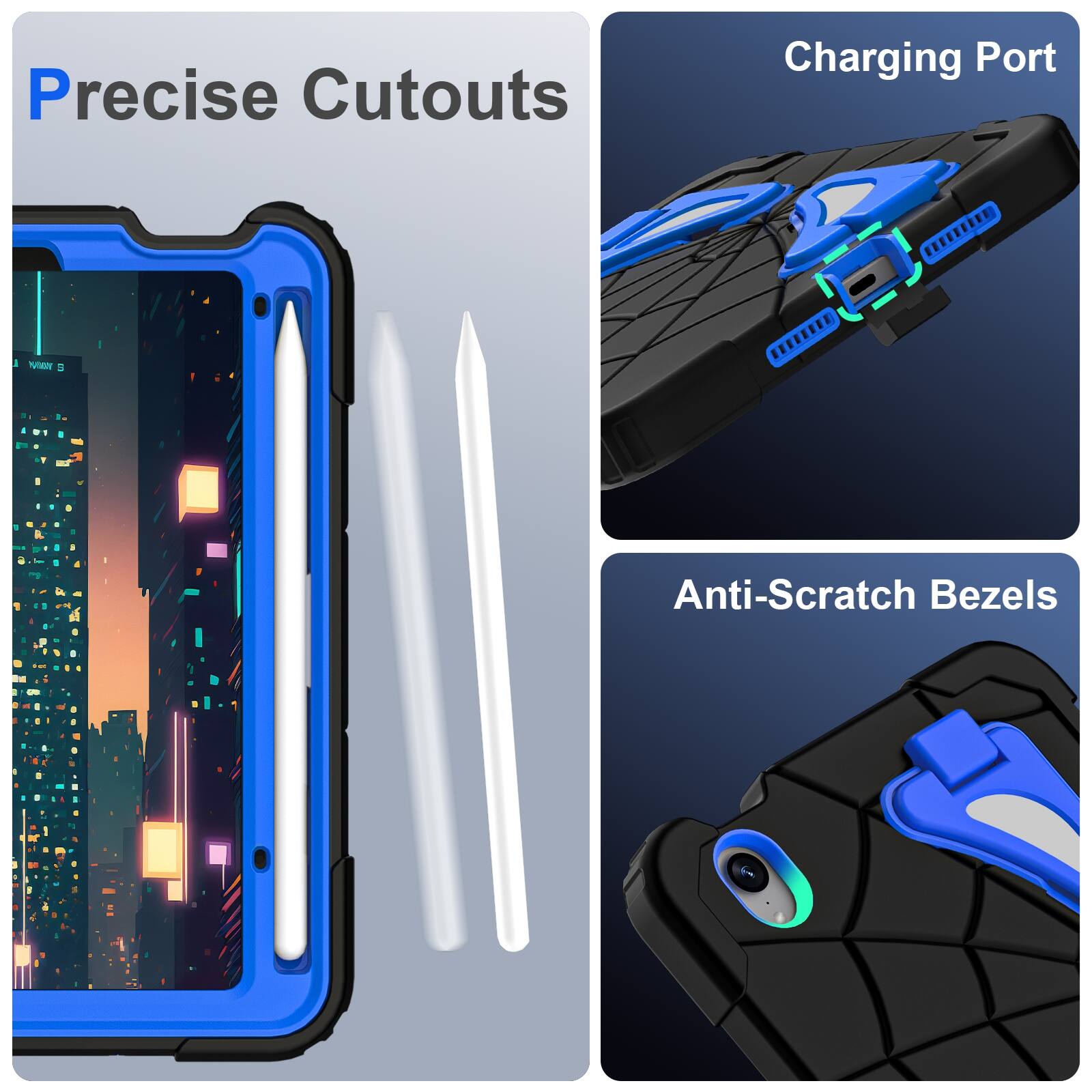 Precise Cutouts  
Charging Port  
Anti-Scratch Bezels