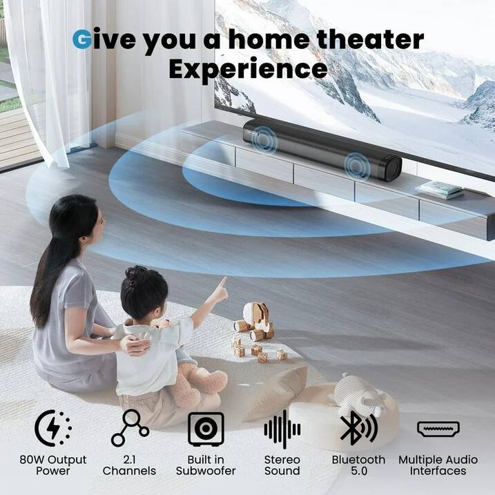 Give you a home theater experience

- 80W Output Power
- 2.1 Channels
- Built in Subwoofer
- Stereo Sound
- Bluetooth 5.0
- Multiple Audio Interfaces