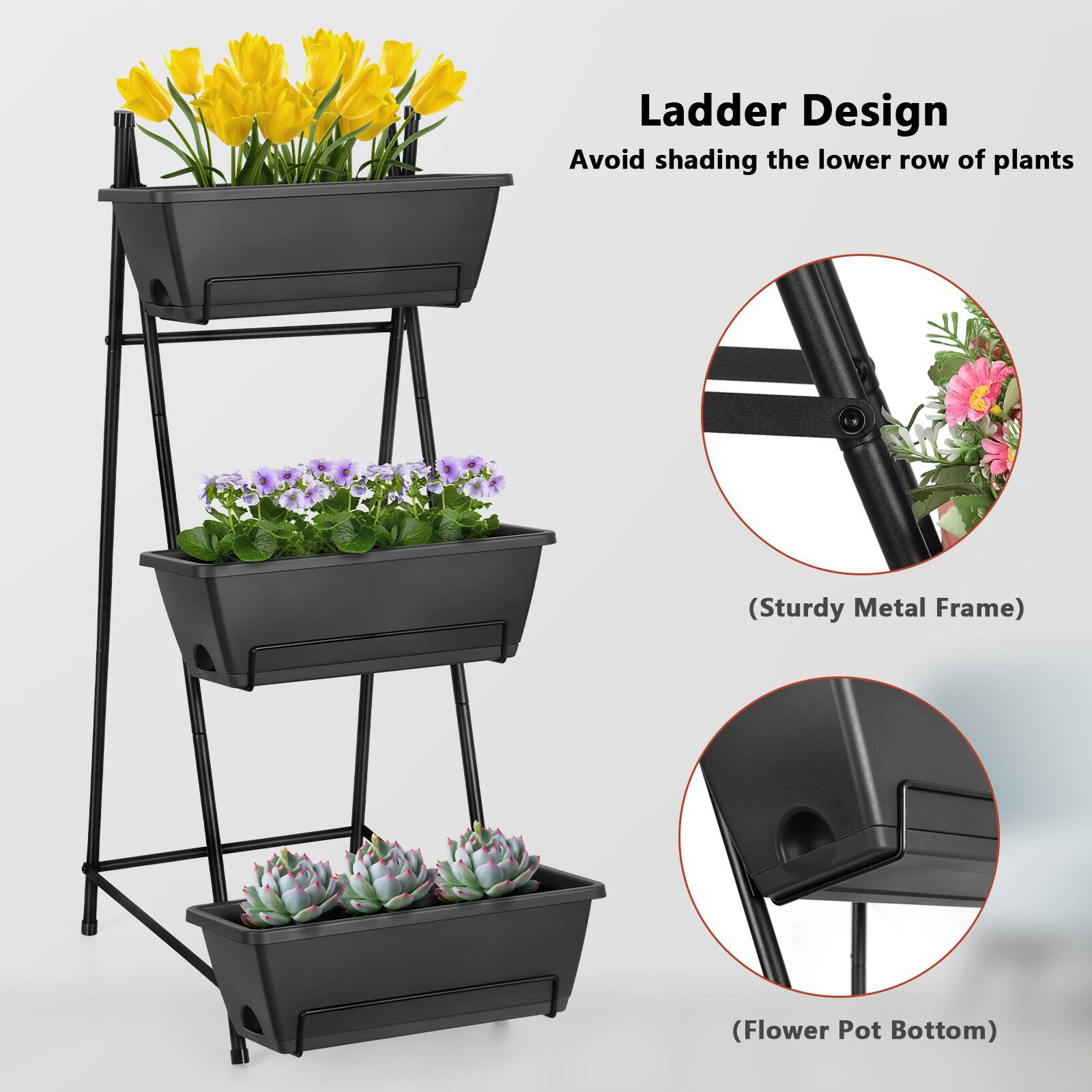 Ladder Design  
Avoid shading the lower row of plants  
(Sturdy Metal Frame)  
(Flower Pot Bottom)