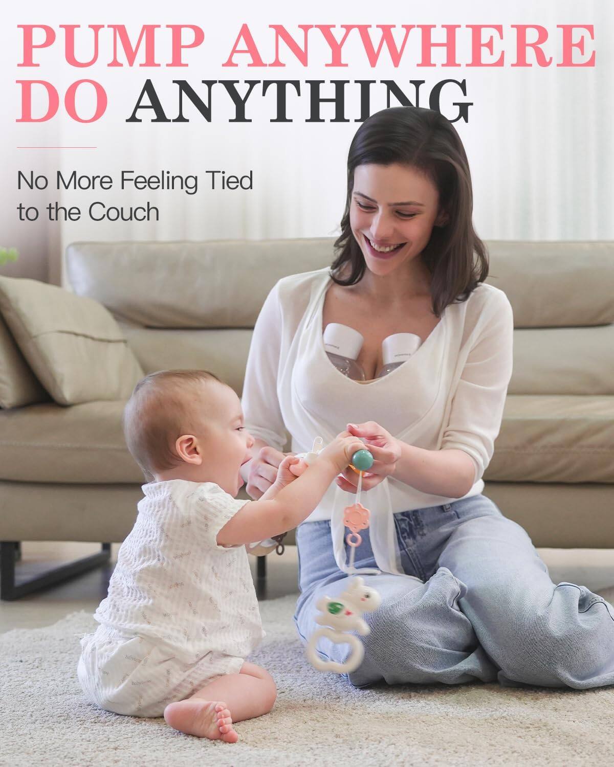 PUMP ANYWHERE  
DO ANYTHING  

No More Feeling Tied to the Couch