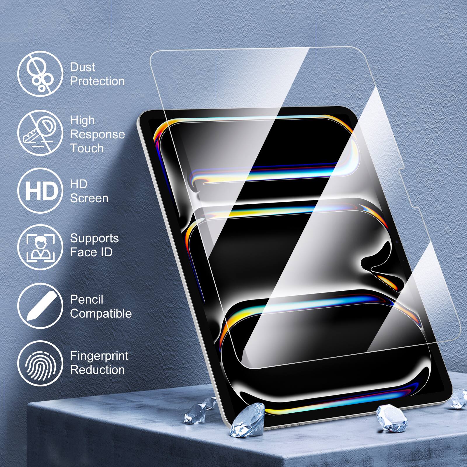 Dust Protection  
High Response Touch  
HD Screen  
Supports Face ID  
Pencil Compatible  
Fingerprint Reduction