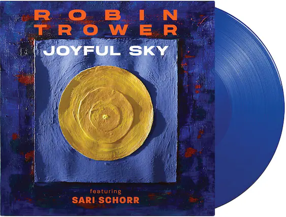 ROBIN TROWER
JOYFUL SKY
featuring SARI SCHORR