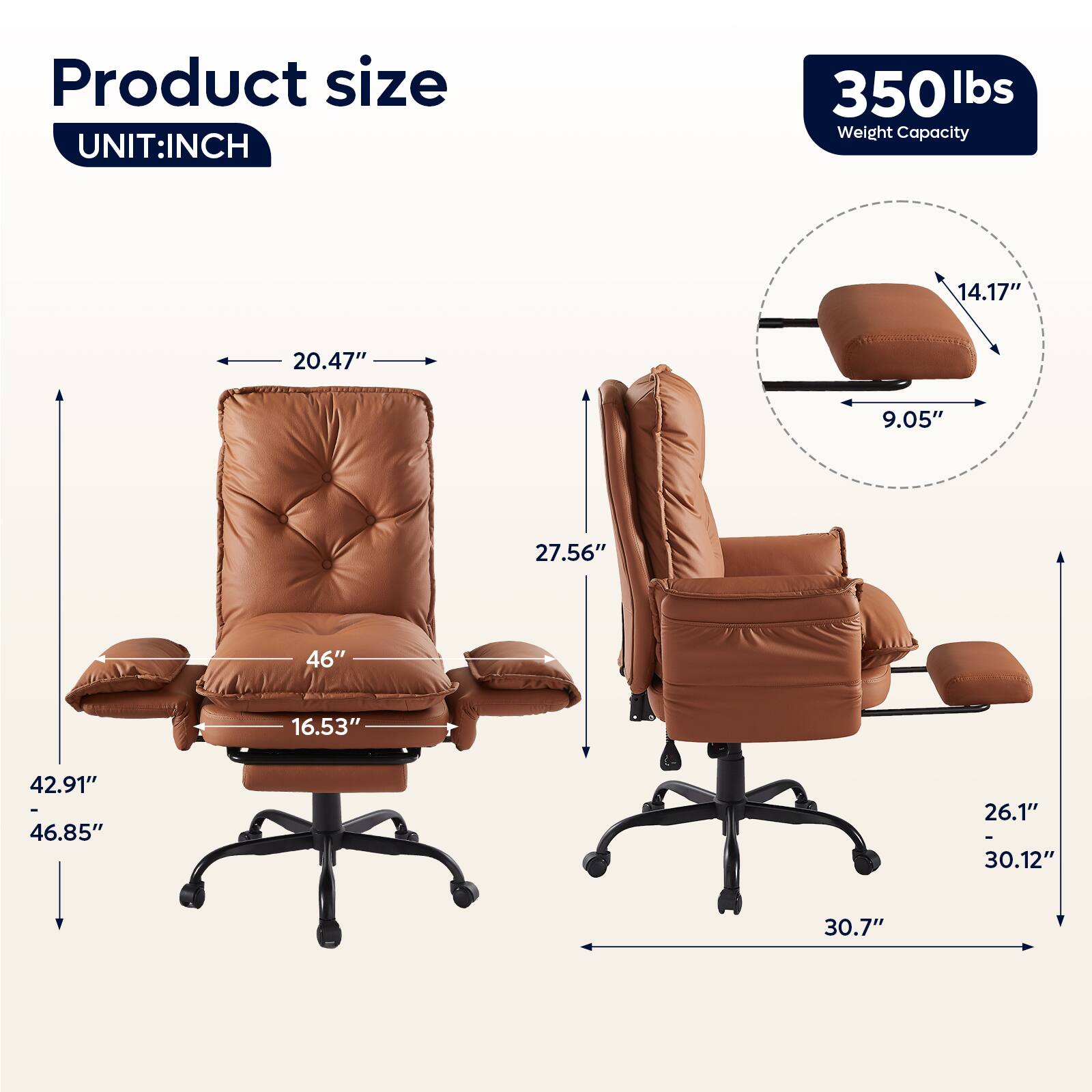 Product size  
UNIT: INCH  

350 lbs Weight Capacity  

- 20.47"  
- 14.17"  
- 9.05"  
- 27.56"  
- 46"  
- 16.53"  
- 42.91"  
- 46.85"  
- 26.1"  
- 30.12"  
- 30.7"