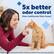 "5x better odor control than traditional litter boxes* *Based on odor concealment studies comparing traditional litter pans using clay litter."
