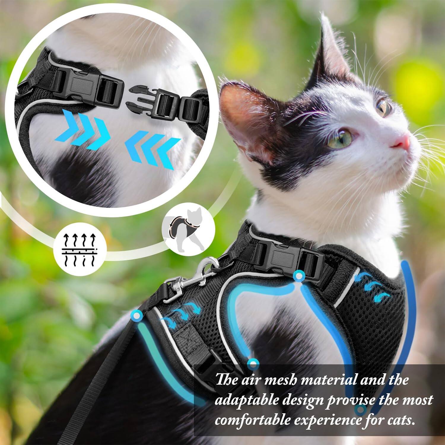 The air mesh material and the adaptable design provide the most comfortable experience for cats.