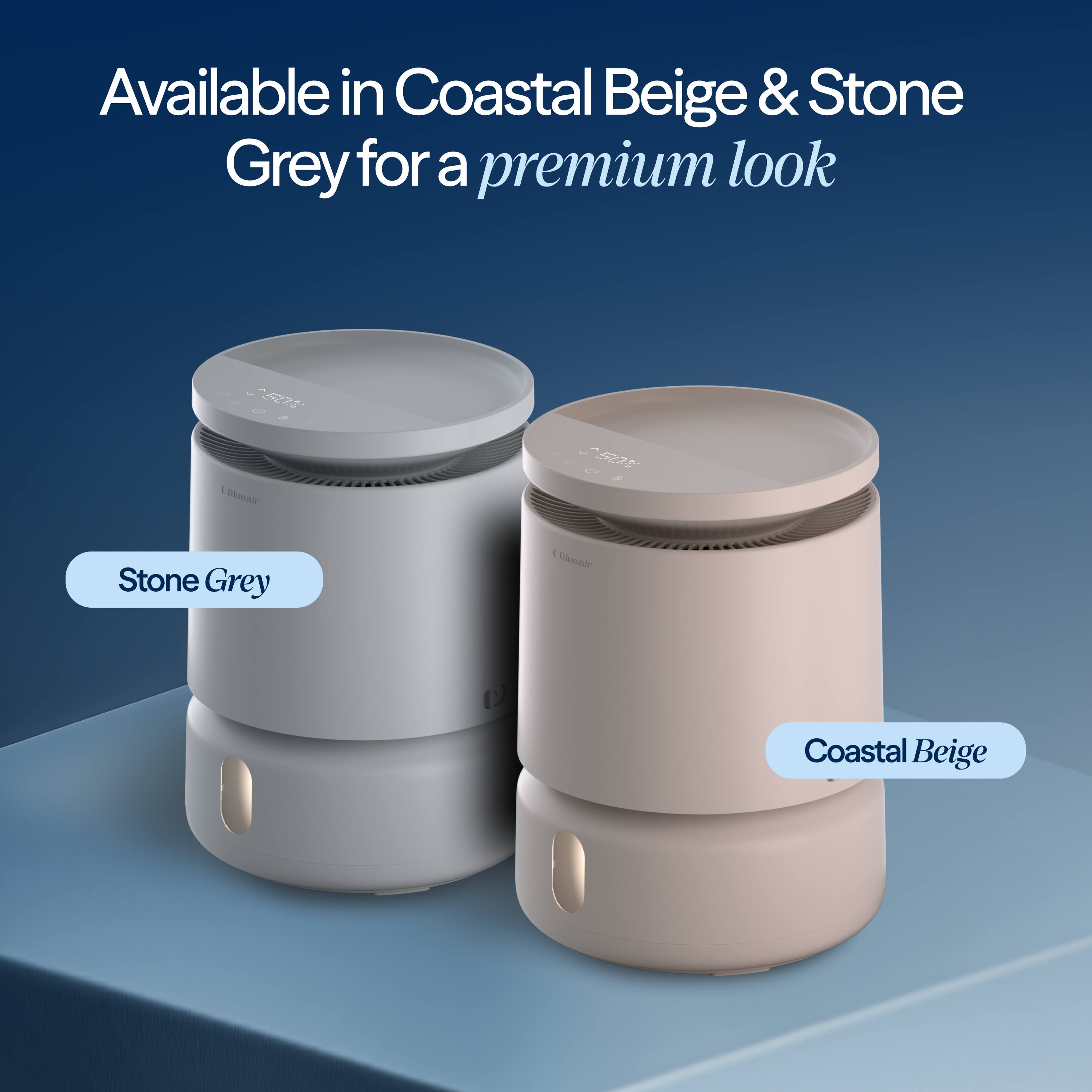 Available in Coastal Beige & Stone Grey for a premium look

Stone Grey

Coastal Beige