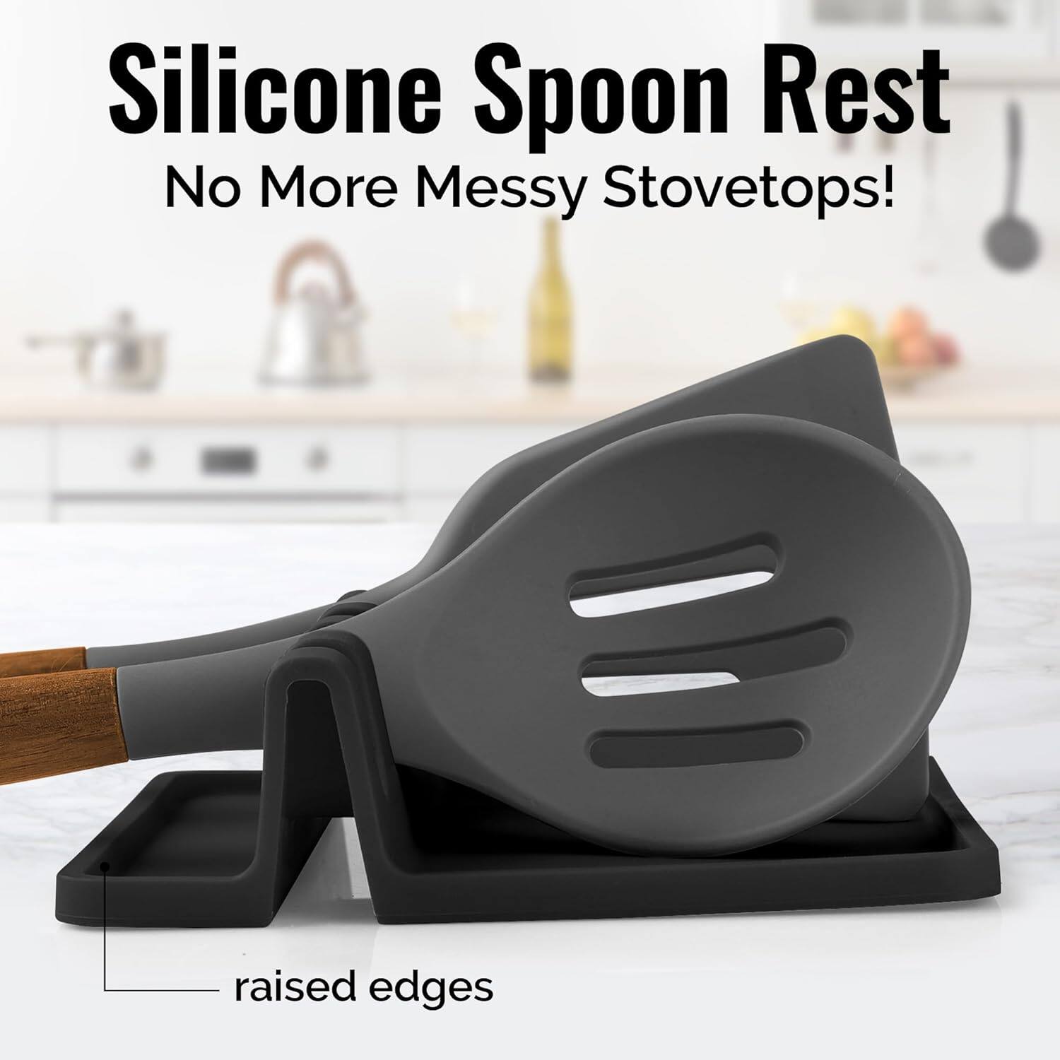 Silicone Spoon Rest  
No More Messy Stovetops!  
raised edges