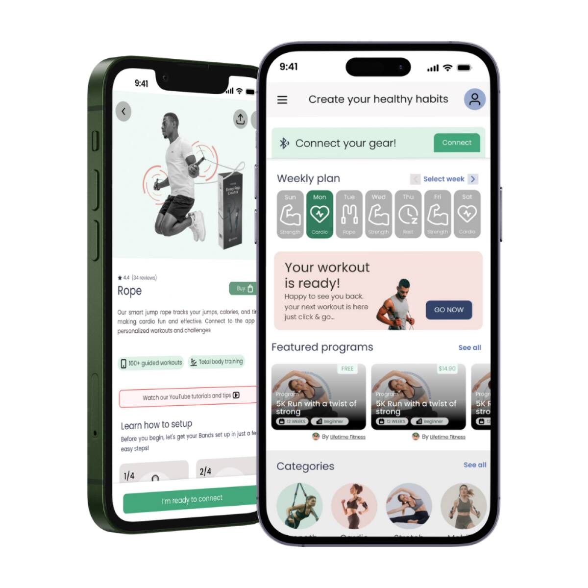 Create your healthy habits

Connect your gear!  
Connect

Weekly plan  
Sun Mon Tue Wed Thu Fri Sat  
Strength Cardio Rope strength Z - Strength Cardio

Your workout is ready!  
Happy to see you back. Your next workout is here. Just click & go...

Our smart jump rope tracks your jumps, calories, and intense cardio fun and effective. Connect to the app for personalized workouts and challenges.

100+ guided workouts  
Total body training

Watch our YouTube tutorials and tips

Learn how to setup  
Before you begin, let's get your Bands set up in just a few easy steps!

1/4 2/4  
I'm ready to connect

Featured programs  
FREE  
5K Run with a twist of strong  
Beginner  
By Lifetime Fitness

$14.90  
5K Run with a twist of strong  
Beginner  
By Lifetime Fitness

See all

Categories  
See all

GO NOW