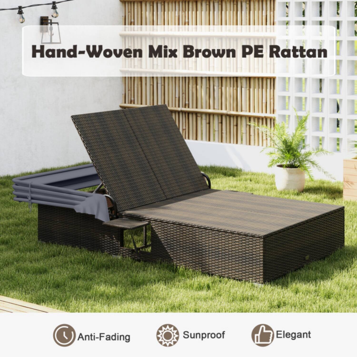 Hand-Woven Mix Brown PE Rattan  
Anti-Fading  
Sunproof  
Elegant