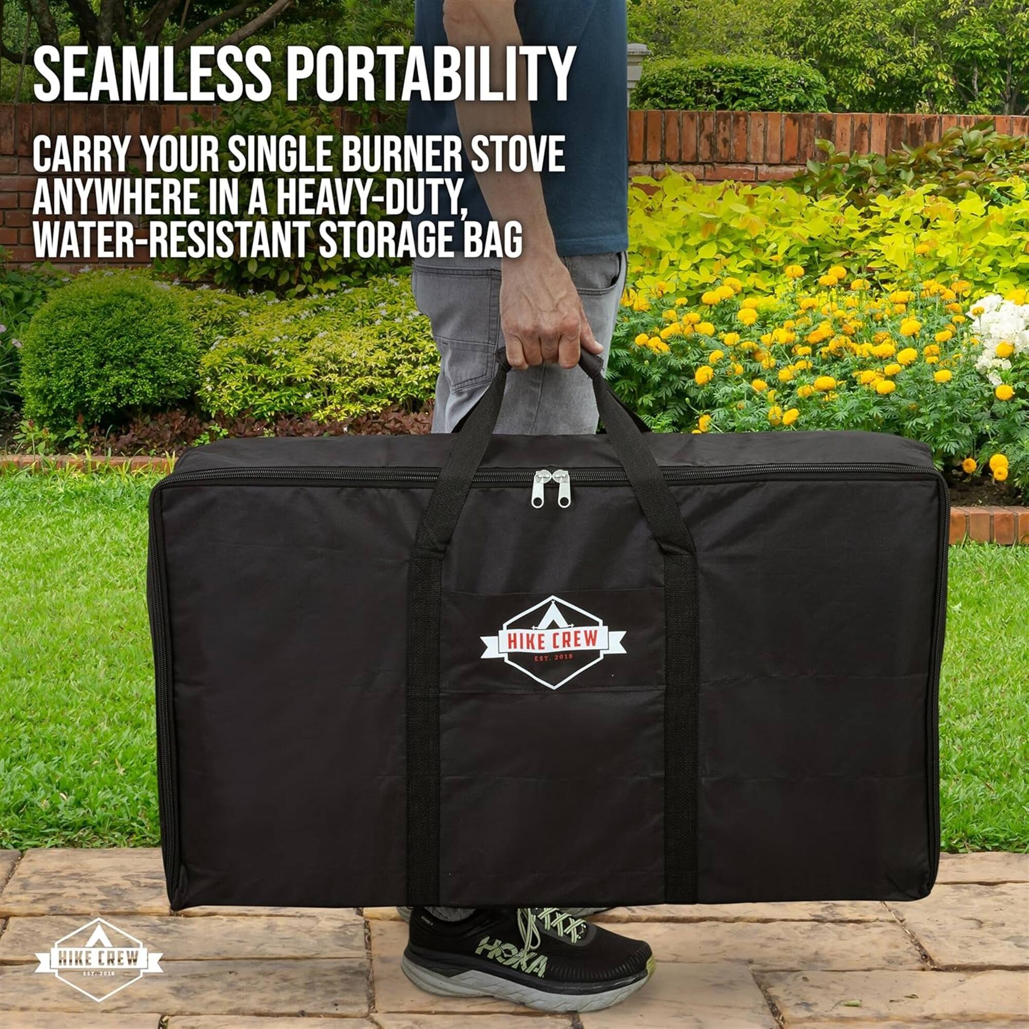 SEAMLESS PORTABILITY  
CARRY YOUR SINGLE BURNER STOVE ANYWHERE IN A HEAVY-DUTY, WATER-RESISTANT STORAGE BAG  

HIKE CREW MT XX HOKA