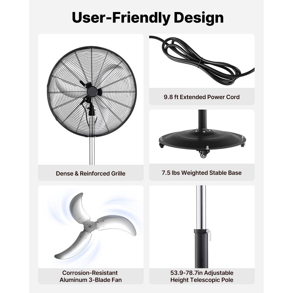 User-Friendly Design  
9.8 ft Extended Power Cord  
Dense & Reinforced Grille  
7.5 lbs Weighted Stable Base  
Corrosion-Resistant Aluminum 3-Blade Fan  
53.9-78.7in Adjustable Height Telescopic Pole