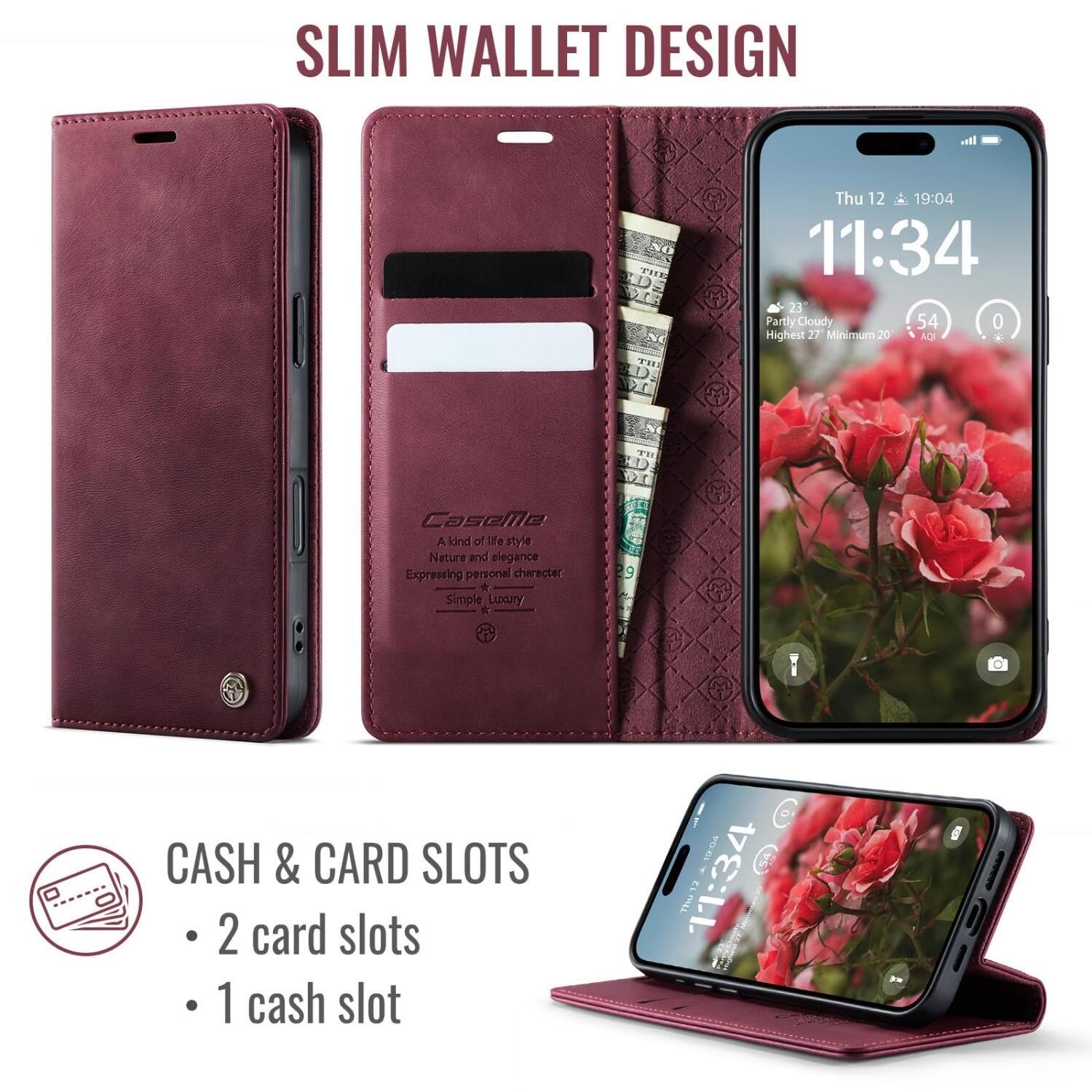 SLIM WALLET DESIGN

NO D THE MCR RD THE 100

Thu 12 19:04 11:34 23 Partly Cloudy 54 0 Highest 27 Minimum 20 4/24

HT

Caseme A kind of life style Nature and elegance Expressing personal character Simple Luxury *

9

CASH & CARD SLOTS
- 2 card slots
- 1 cash slot

11:34