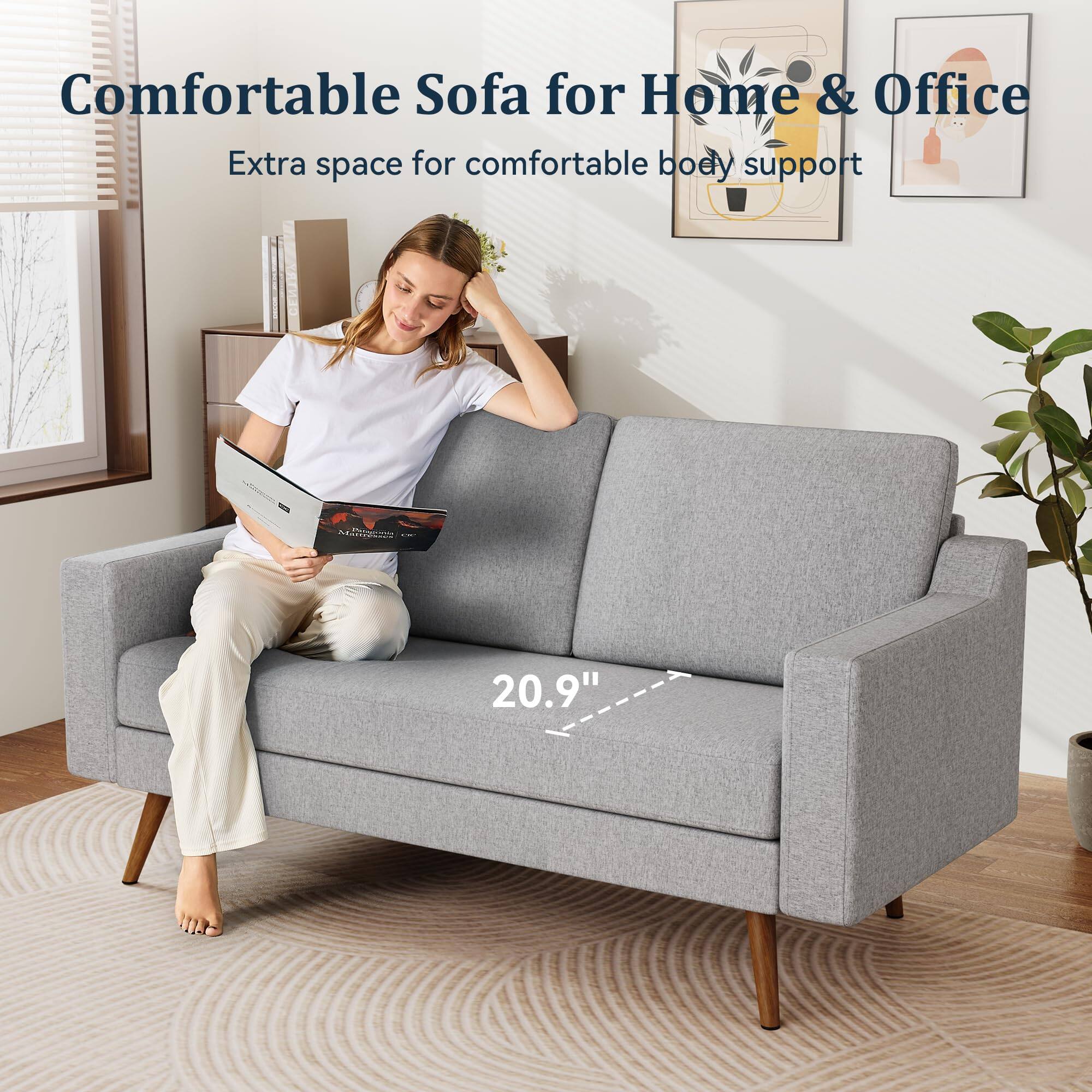 Comfortable Sofa for Home & Office  
Extra space for comfortable body support  
20.9"