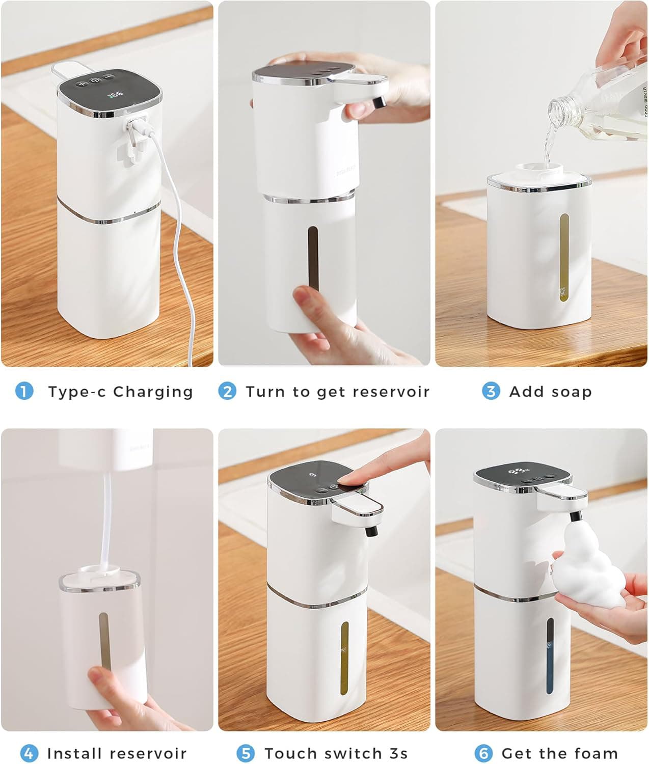 1. Type-c Charging
2. Turn to get reservoir
3. Add soap
4. Install reservoir
5. Touch switch 3s
6. Get the foam
