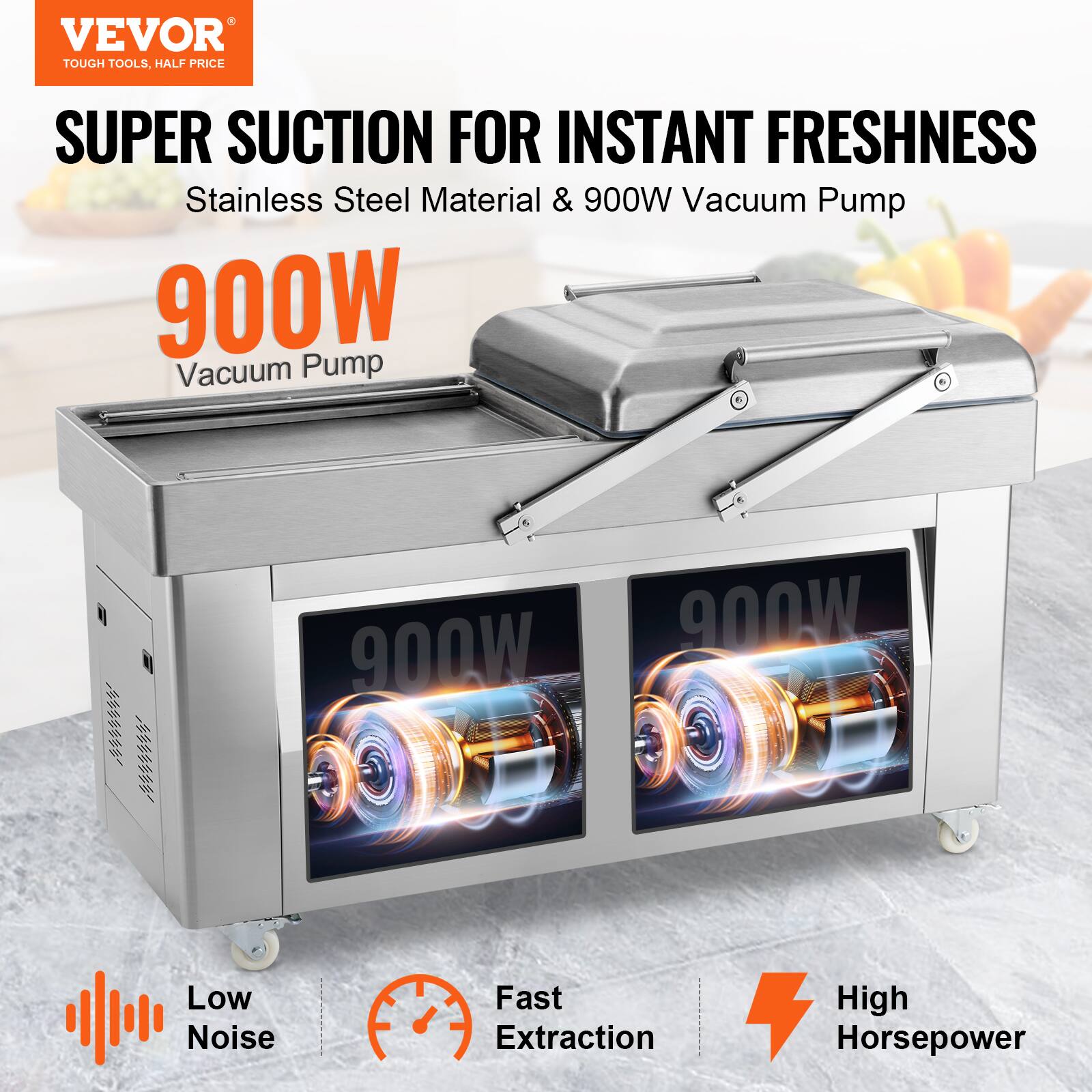 VEVOR TOUGH TOOLS, HALF PRICE SUPER SUCTION FOR INSTANT FRESHNESS Stainless Steel Material & 900W Vacuum Pump
900W Vacuum Pump
900W
900W
Low Noise
Fast Extraction
High Horsepower
