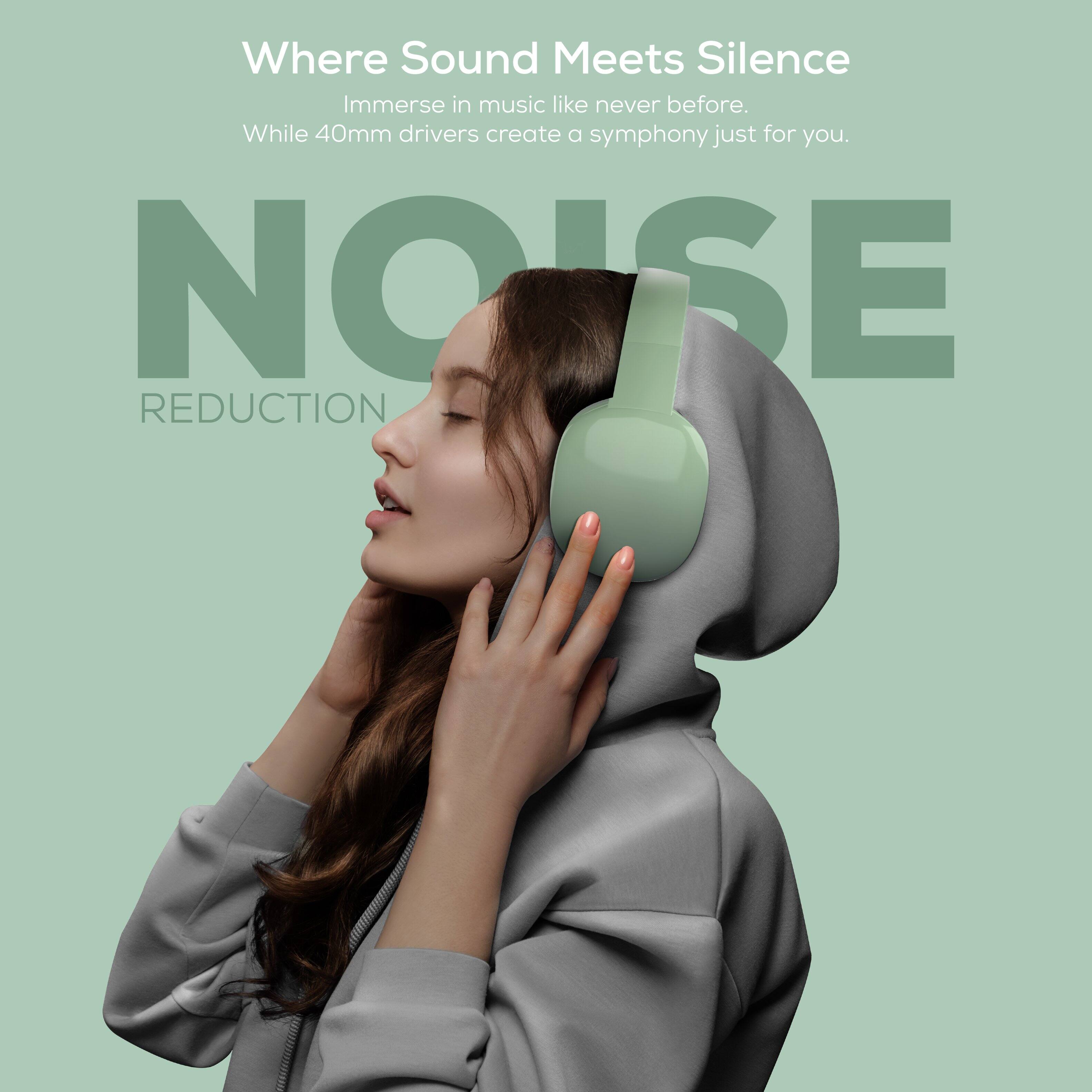 Where Sound Meets Silence  
Immerse in music like never before.  
While 40mm drivers create a symphony just for you.  

NOISE REDUCTION