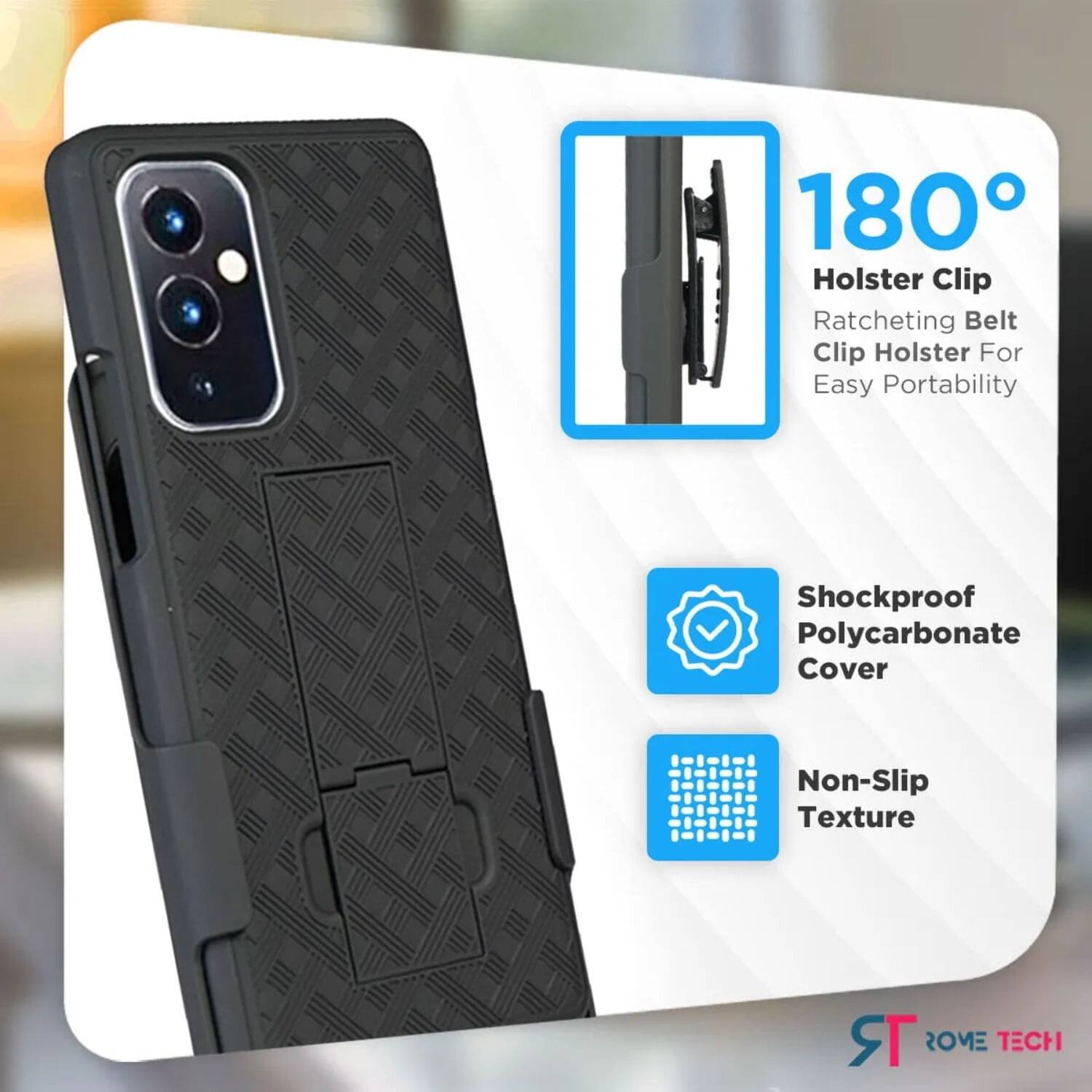 180° Holster Clip  
Ratcheting Belt Clip Holster For Easy Portability  
Shockproof Polycarbonate Cover  
Non-Slip Texture  

STROME TECH