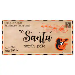 Fan Creations - Baltimore Orioles 6'' x 12'' Letter to Santa Sign - Multicolor