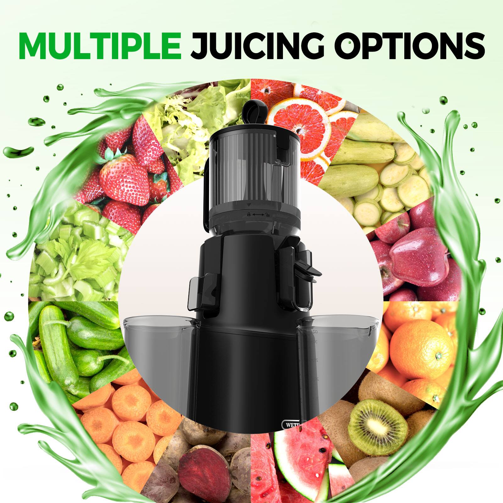 MULTIPLE JUICING OPTIONS