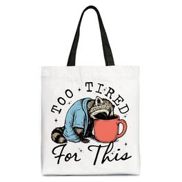 OrnamentallyYou - Too Tired For This Funny Raccoon Canvas Tote Bag, Retro Snarky Coffee Printed Gift Bag - White Black