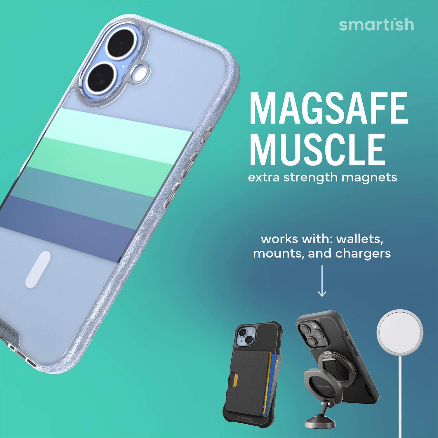 smartish MAGSAFE MUSCLE extra strength magnets works with: wallets, mounts, and chargers
