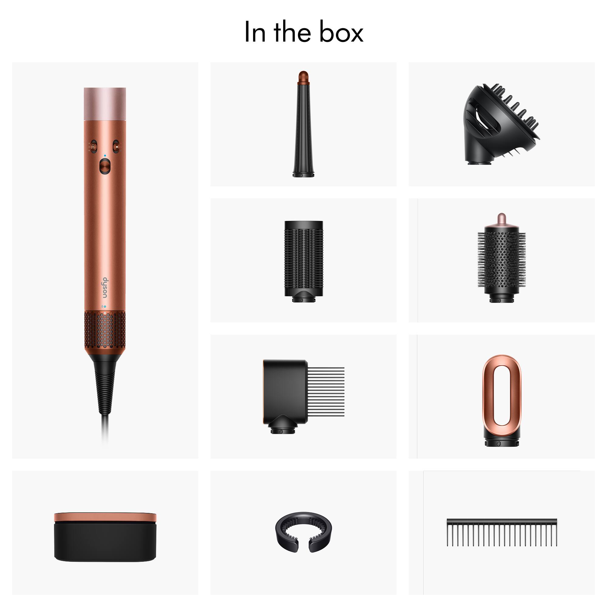 In the box

- Dyson hair straightener
- Dyson hairbrush
- Dyson styling attachment
- Dyson round brush
- Dyson comb
- Dyson concentrator nozzle
- Dyson diffuser
- Dyson smoothing brush
- Dyson paddle brush
- Dyson travel case