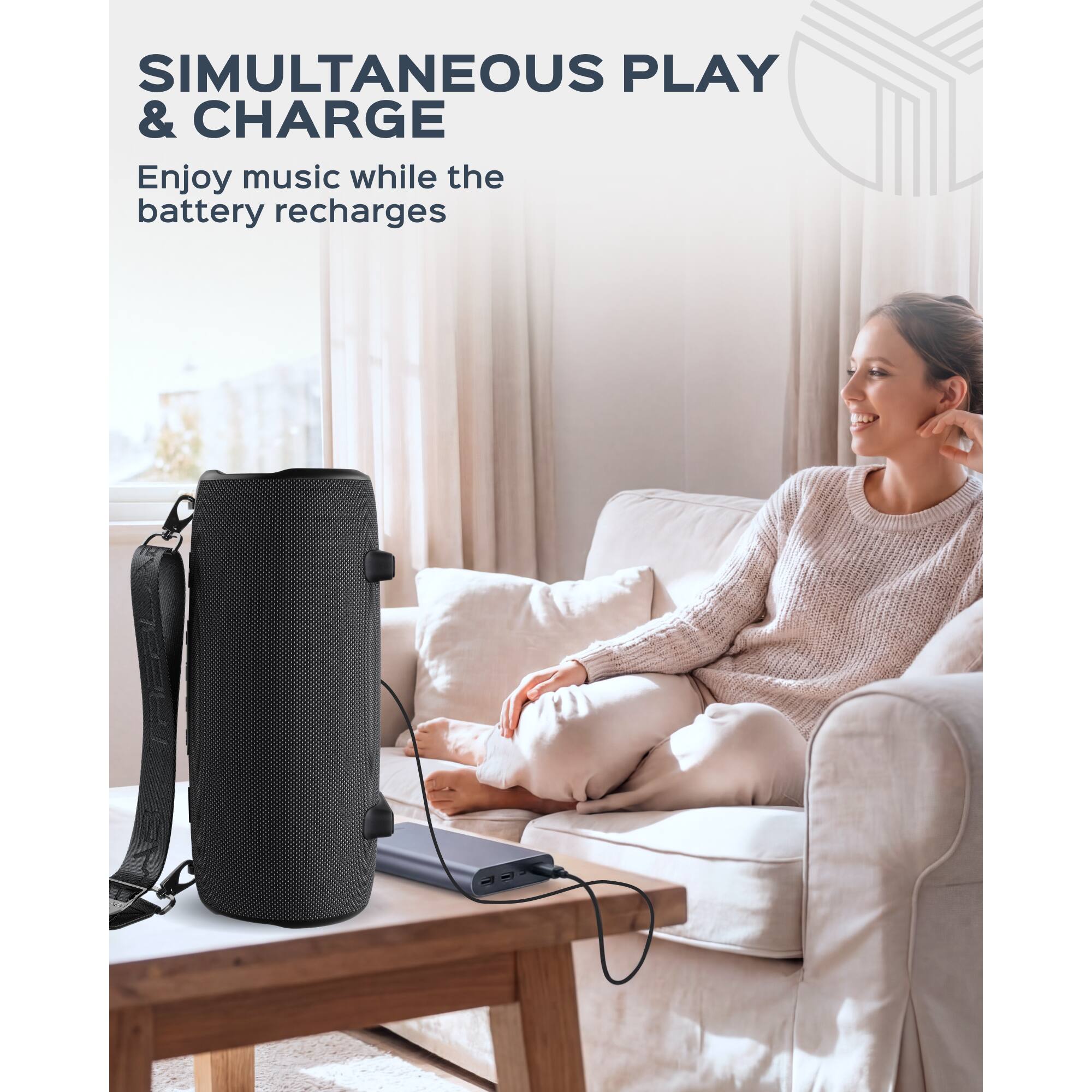 SIMULTANEOUS PLAY & CHARGE  
Enjoy music while the battery recharges