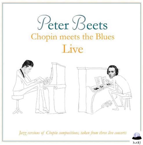 Peter Beets - Chopin Meets the Blues Live  - COMPACT DISCS