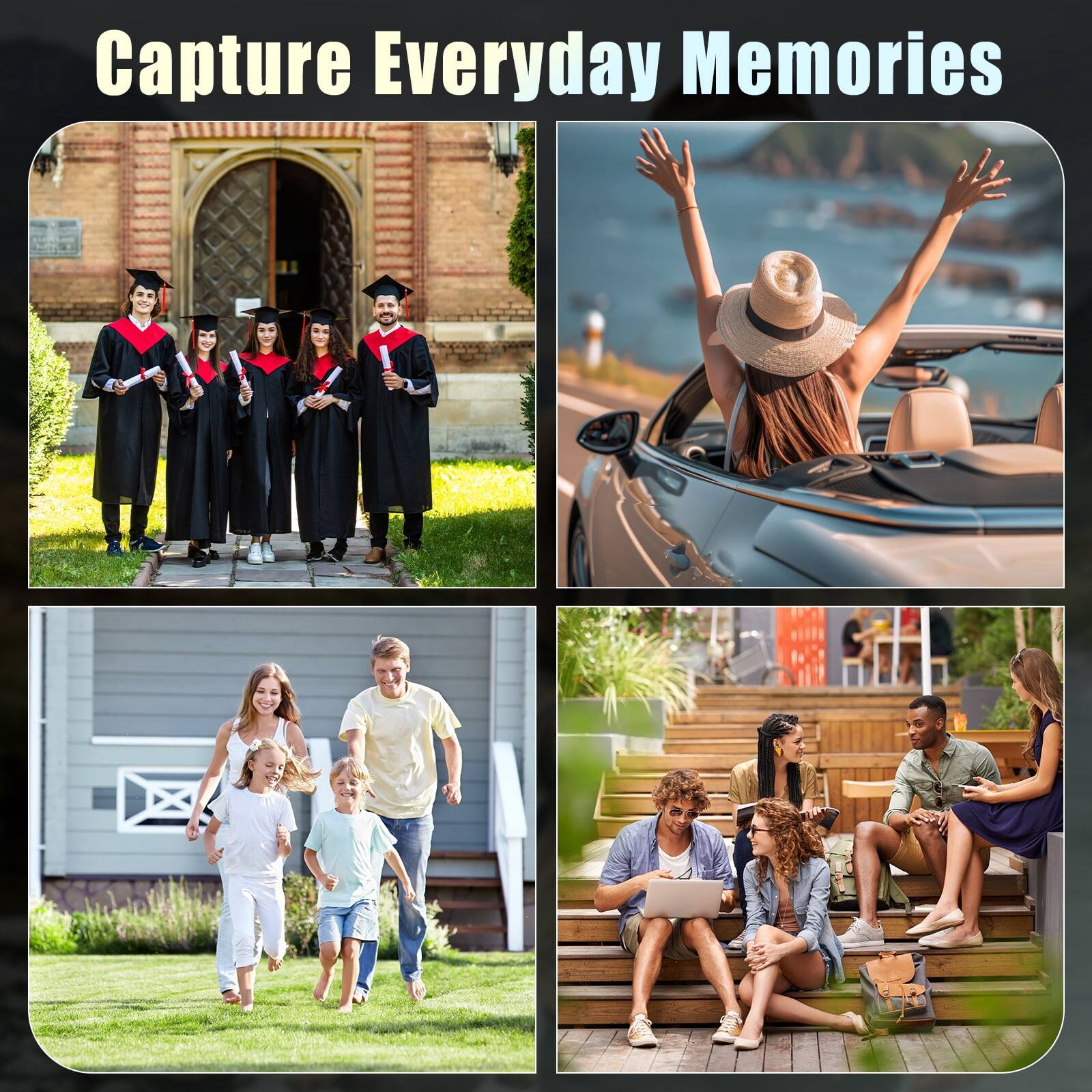 Capture Everyday Memories