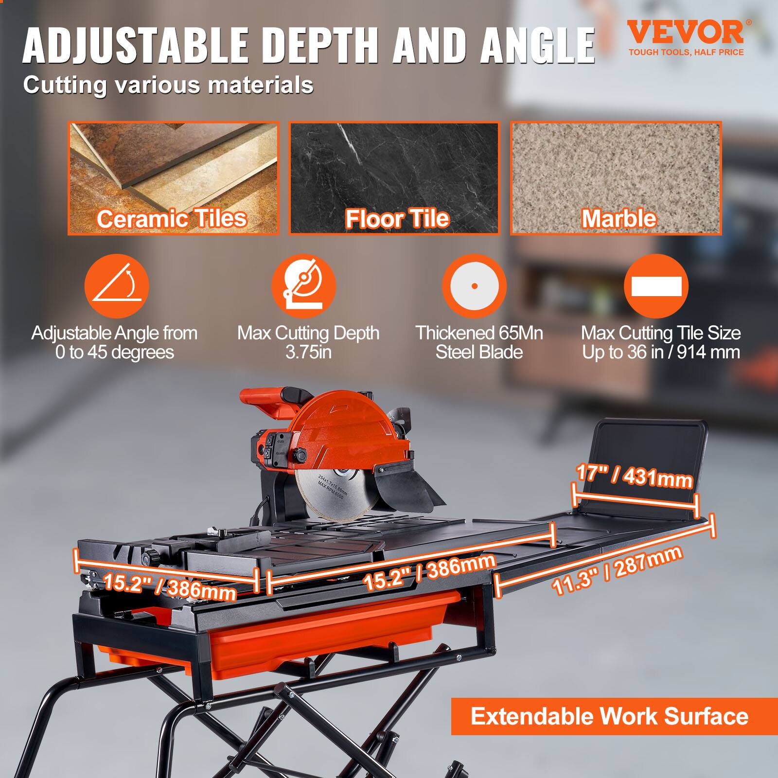 VEVOR Adjustable Depth and Angle Tough Tools, Half Price

Cutting various materials

- Ceramic Tiles
- Floor Tile
- Marble

Adjustable Angle from 0 to 45 degrees

Max Cutting Depth 3.75in

Thickened 65Mn Steel Blade

Max Cutting Tile Size Up to 36 in / 914 mm

Extendable Work Surface

- 15.2" / 386mm
- 15.2" / 386mm
- 11.3" / 287mm
- 17" / 431mm