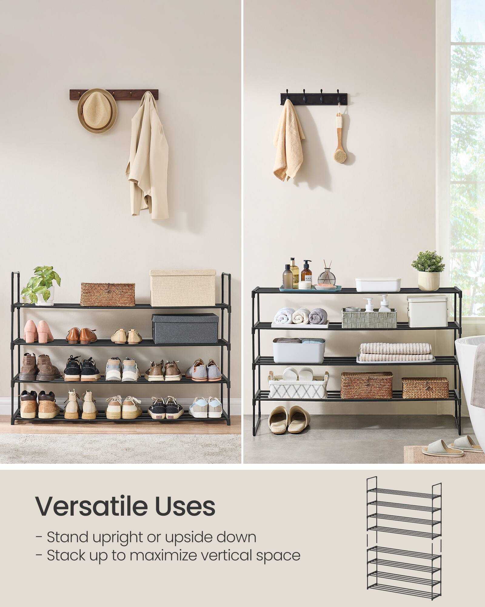 Versatile Uses  
- Stand upright or upside down  
- Stack up to maximize vertical space