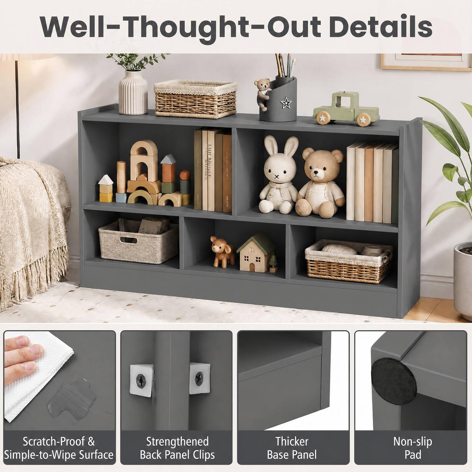 Well-Thought-Out Details

- Scratch-Proof & Simple-to-Wipe Surface
- Strengthened Back Panel Clips
- Thicker Base Panel
- Non-slip Pad