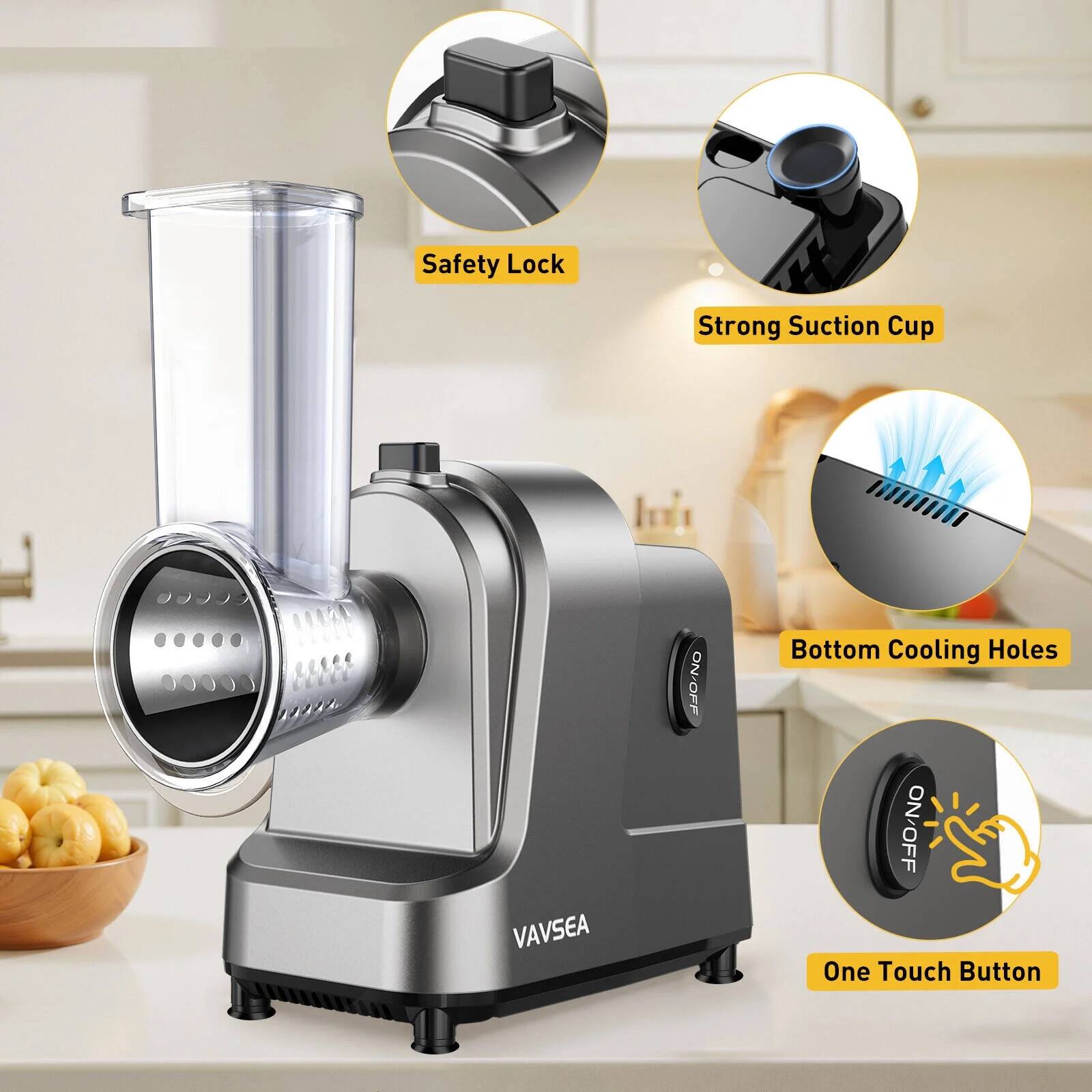 Safety Lock  
Strong Suction Cup  
Bottom Cooling Holes  
One Touch Button