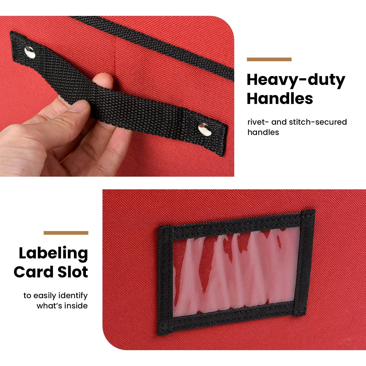 Heavy-duty Handles  
rivet- and stitch-secured handles  

Labeling Card Slot  
to easily identify what's inside