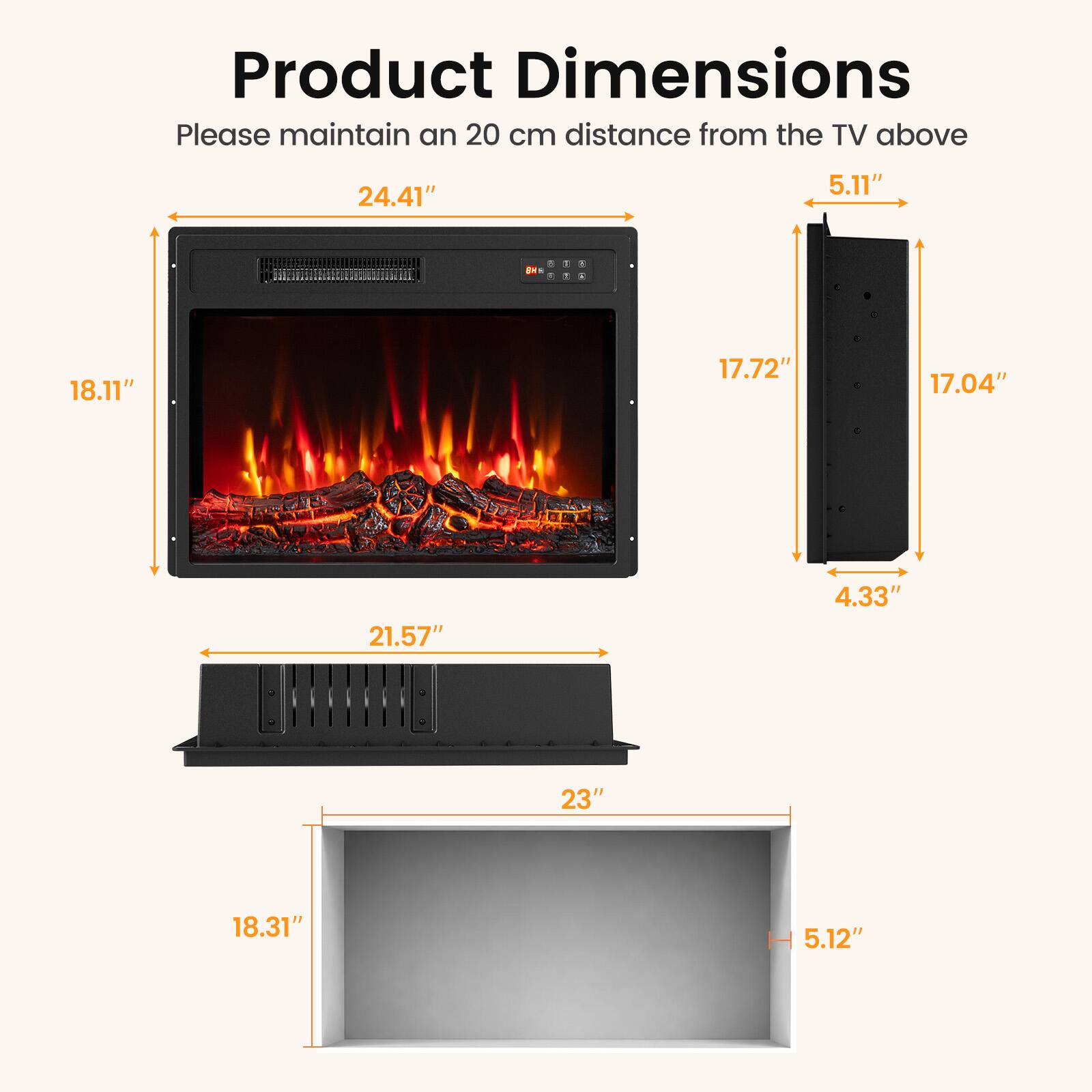 Product Dimensions  
Please maintain an 20 cm distance from the TV above  

24.41"  
5.11"  
18.11"  
17.72"  
17.04"  
4.33"  
21.57"  
23"  
18.31"  
5.12"