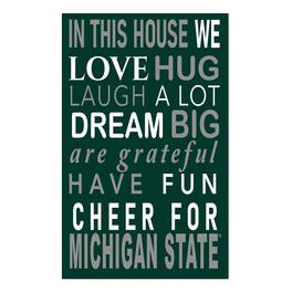 Fan Creations - Michigan State Spartans 11" x 19" Briteline In This House Sign - Multicolor