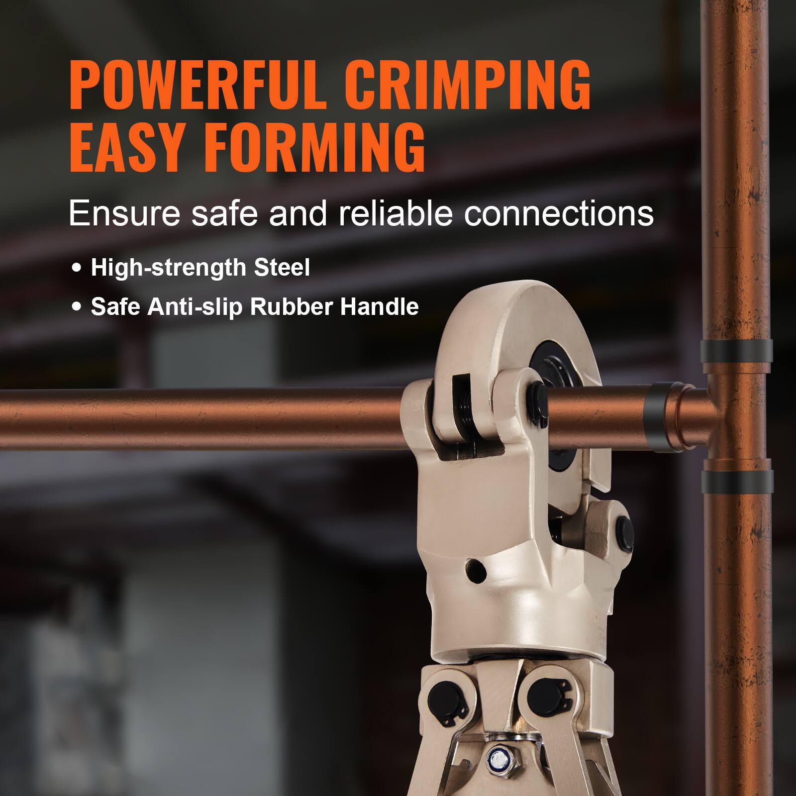POWERFUL CRIMPING  
EASY FORMING  

Ensure safe and reliable connections  

- High-strength Steel  
- Safe Anti-slip Rubber Handle