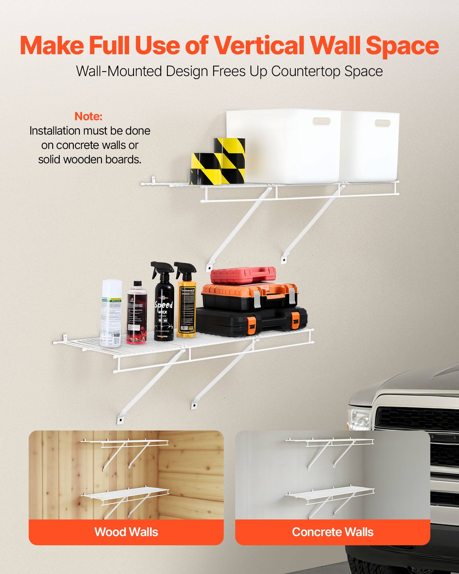 Make Full Use of Vertical Wall Space  
Wall-Mounted Design Frees Up Countertop Space  

Note:  
Installation must be done on concrete walls or solid wooden boards.  

Speed KI  
Wood Walls  
Concrete Walls