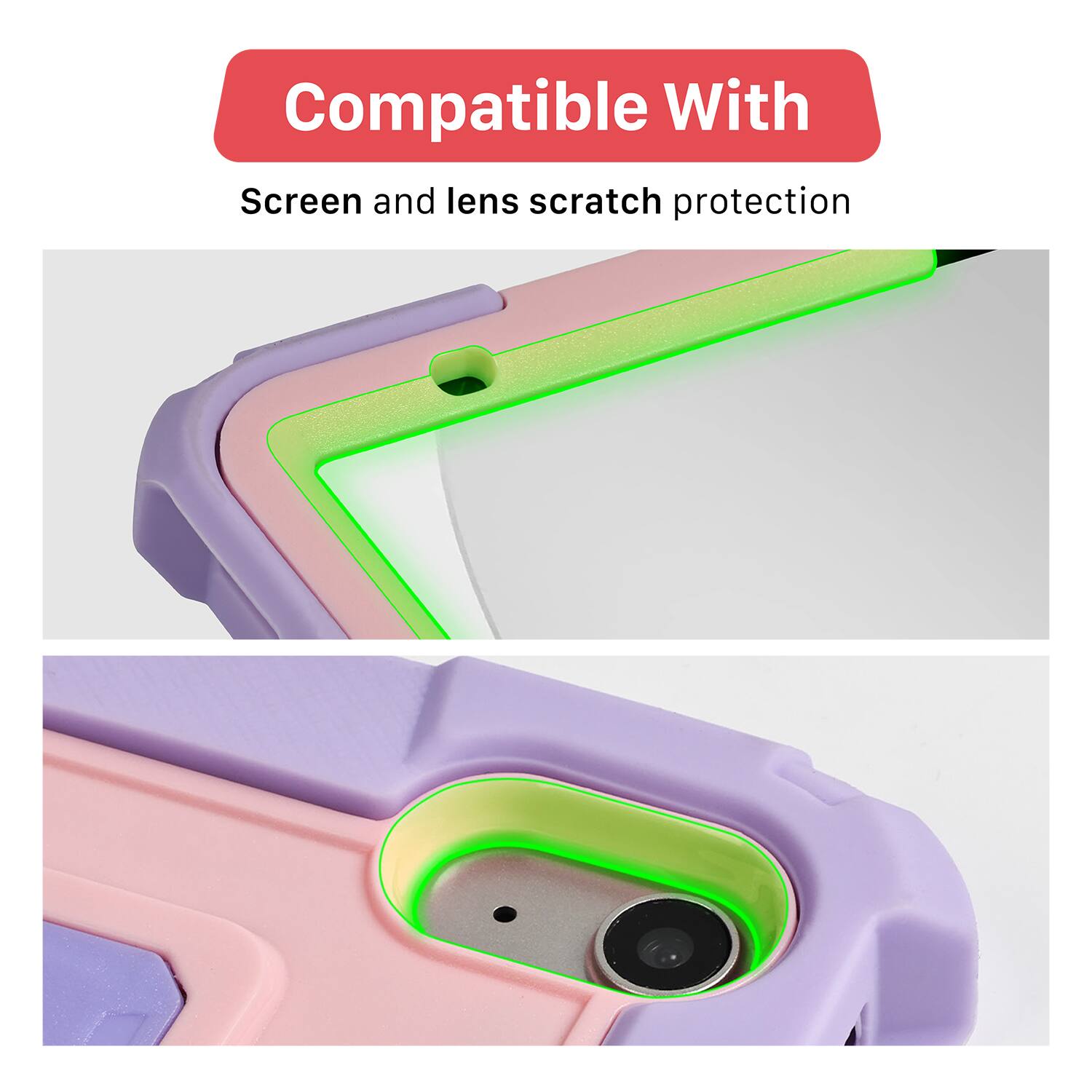Compatible With  
Screen and lens scratch protection