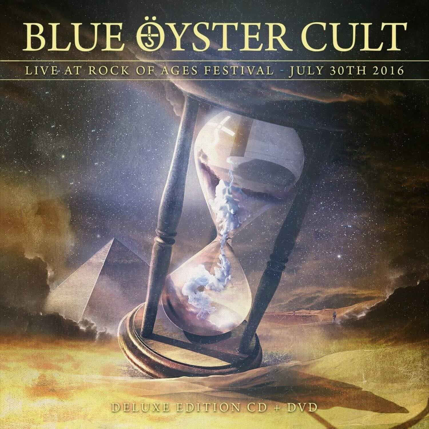 BLUE ØYSTER CULT  
LIVE AT ROCK OF AGES FESTIVAL - JULY 30TH 2016  
DELUXE EDITION CD + DVD